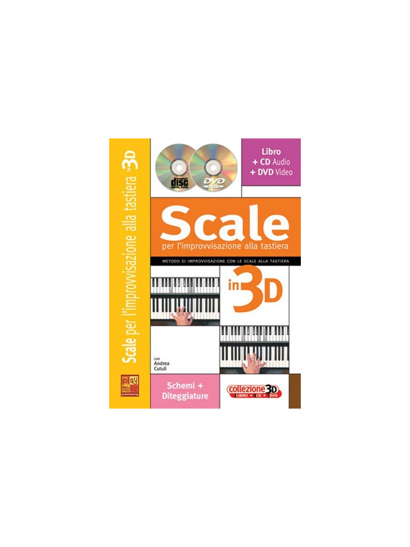 Scale per l'improvvisazione alla tastiera in 3D (libro/CD/DVD)