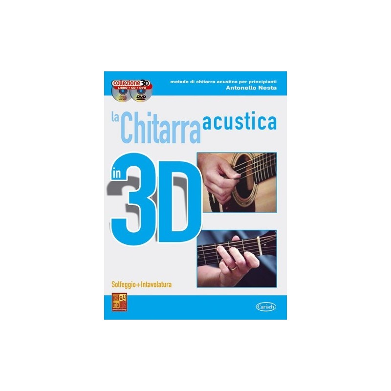 La chitarra acustica in 3D (libro/CD/DVD)