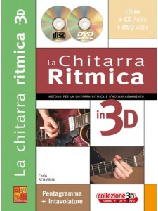 La chitarra ritmica in 3D (libro/CD/DVD)