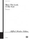Bless the Lord, O My Soul
