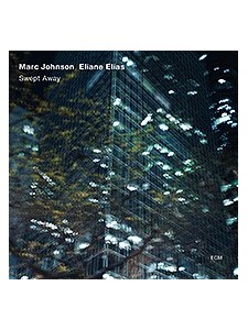 Marc Johnson - Eliane Elias Swept Away (CD)