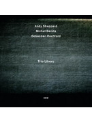 Andy Sheppard Trio Libero (CD)