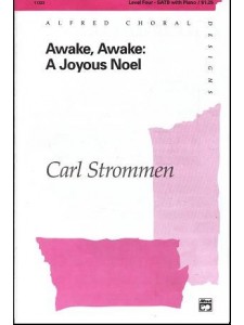 Awake, Awake: A Joyous Noel