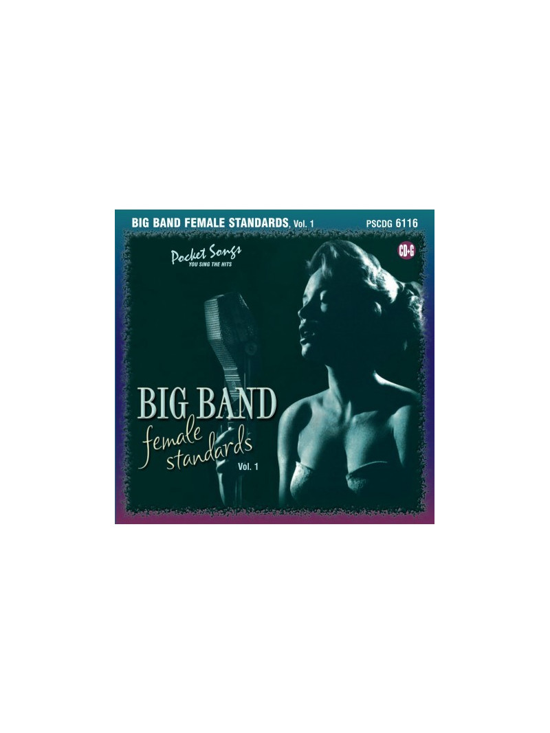 Big Band Female Standards, Vol. 1 (CD sing-along)