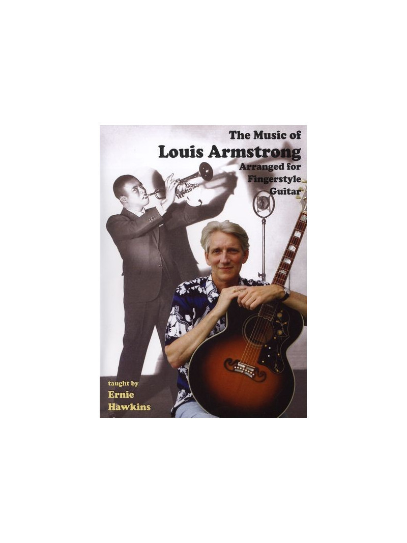 The Music Of Louis Armstrong Arranged For Fingerstyle Guitar (DVD)