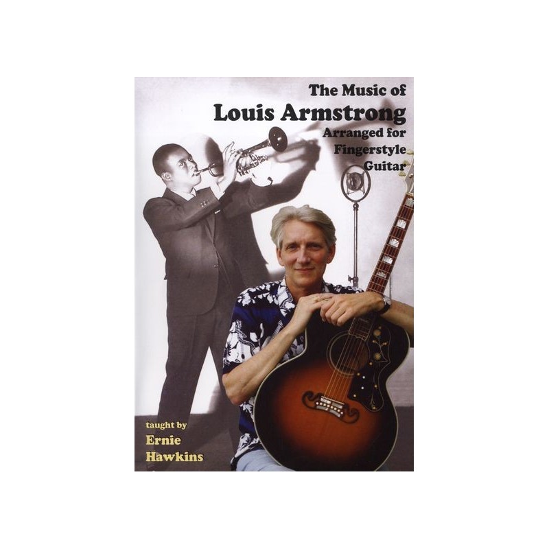 The Music Of Louis Armstrong Arranged For Fingerstyle Guitar (DVD)