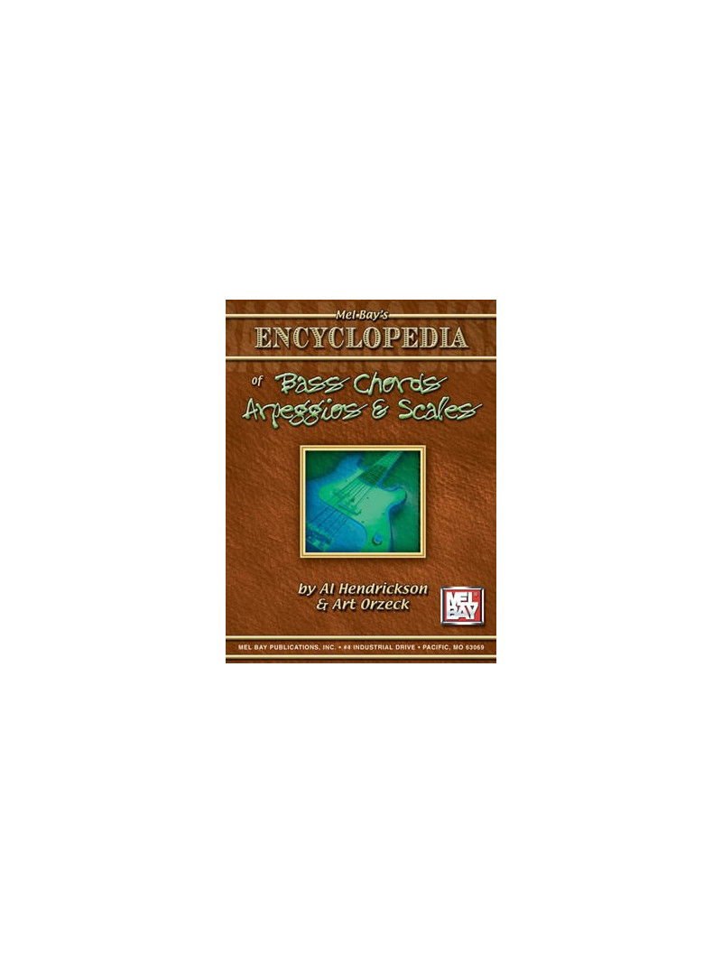 Encyclopedia of Bass Chords, Arpeggios and Scales