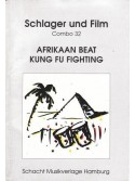 Afrikaan Beat / Kung Fu Fighting