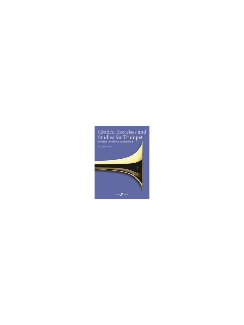 Graded Exercises and Studies for Trumpet