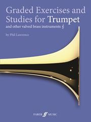 Graded Exercises and Studies for Trumpet