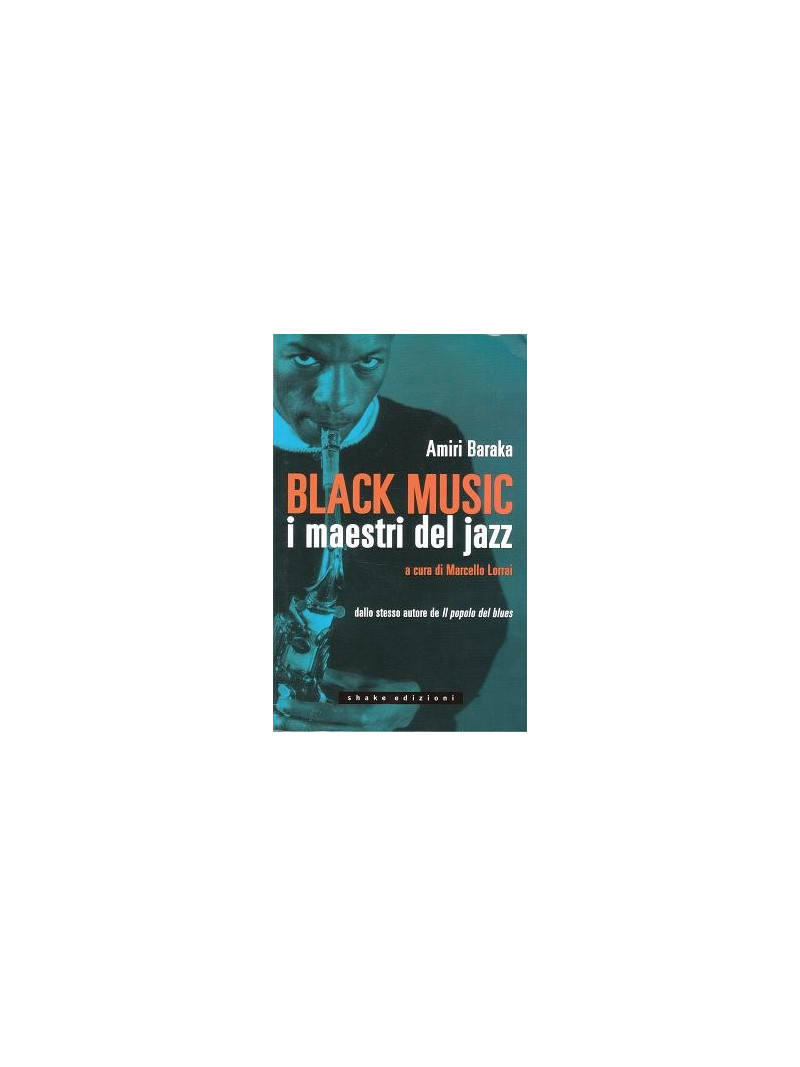 Black Music. I maestri del Jazz