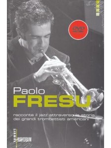 Paolo Fresu Racconta il Jazz (book/DVD) 