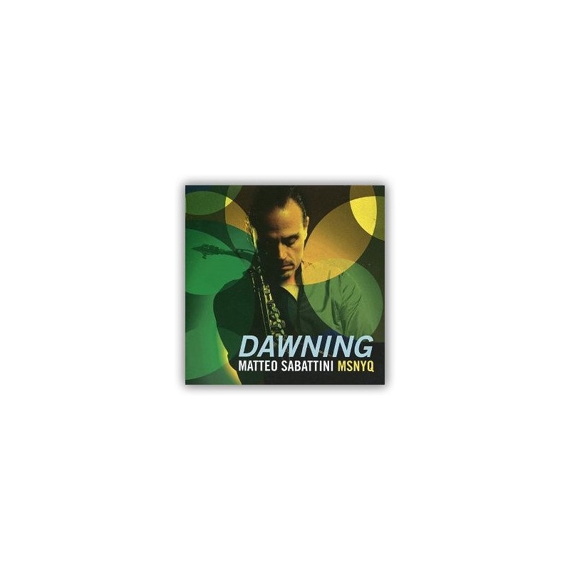 CD - Matteo Sabattini (MSNYQ) Dawning