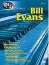 Bill Evans - Great Musicians