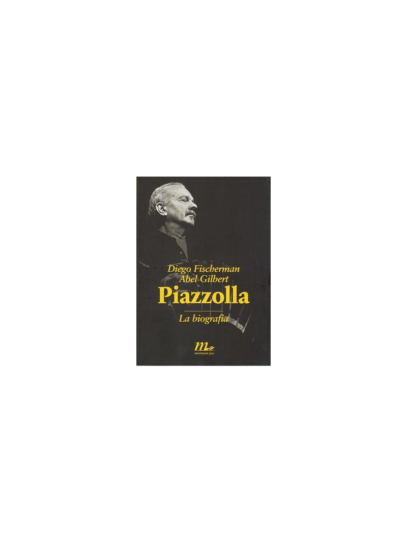 Piazzolla, la Biografia