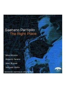 CD - Gaetano Partipilo Right Place 