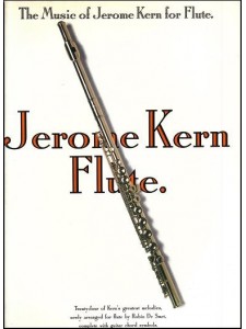The Music of Jerome Kern for Flute