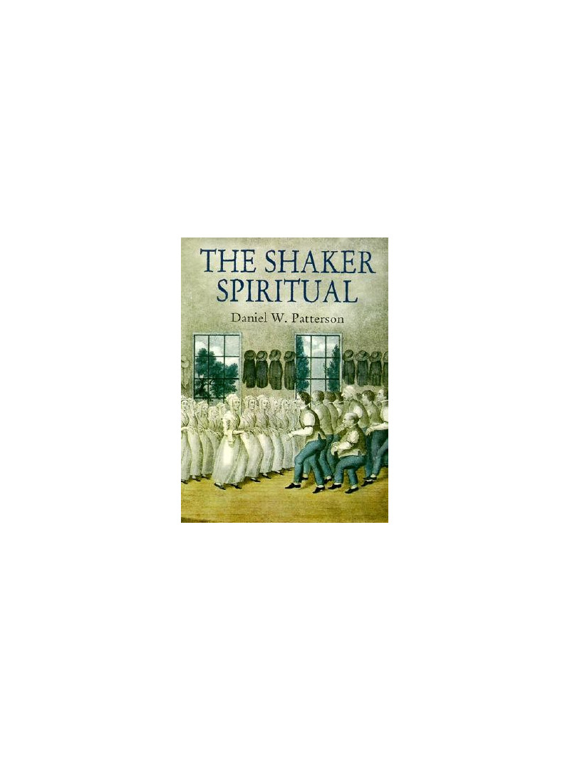 The Shaker Spirituals