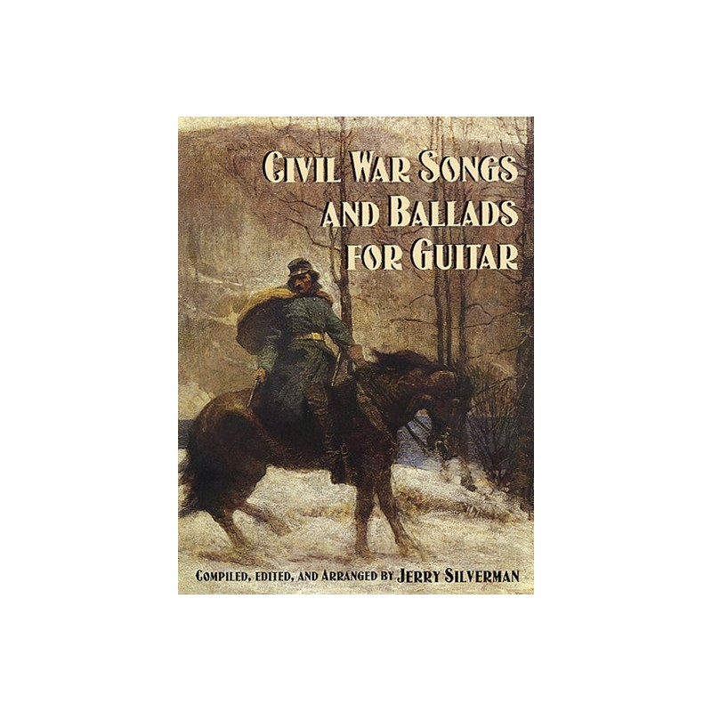 Civil War Songs and Ballads for Guitar