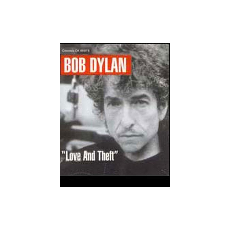 Bob Dylan: Love and Theft