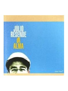 Julio Resende - Da Alma (CD)