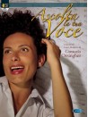 Ascolta la tua voce (libro/CD)