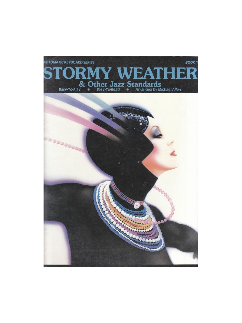 Stormy Weather & Other Jazz Standards