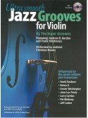 Ultra Smooth Jazz Grooves for Violin (book/CD)