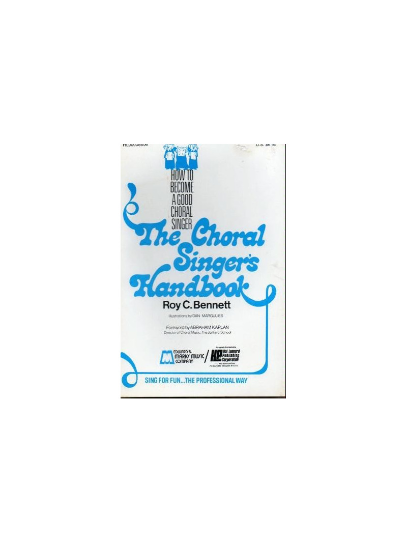 The Choral Singer's Handbook