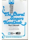 The Choral Singer's Handbook