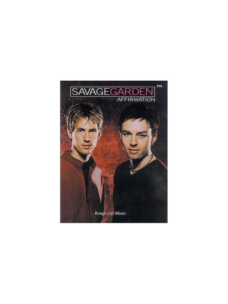 Savage Garden - Affirmation