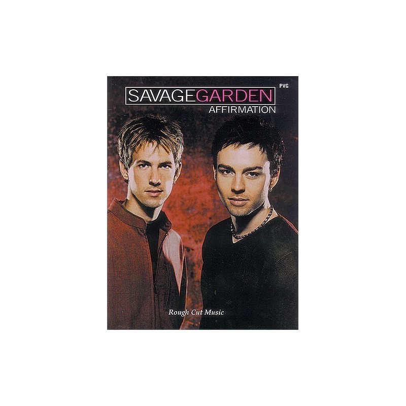 Savage Garden - Affirmation