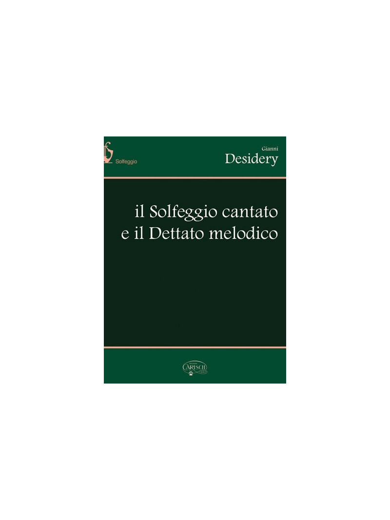 Il solfeggio cantato e il dettato melodico