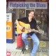 Flatpicking the Blues (Book/CD/DVD)