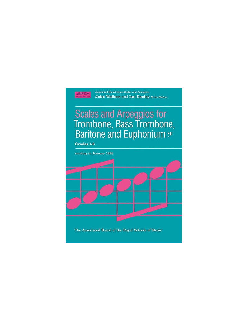Scales And Arpeggios For Trombone