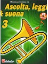 Ascolta, leggi & suona: metodo per trombone 3 (libro/CD)