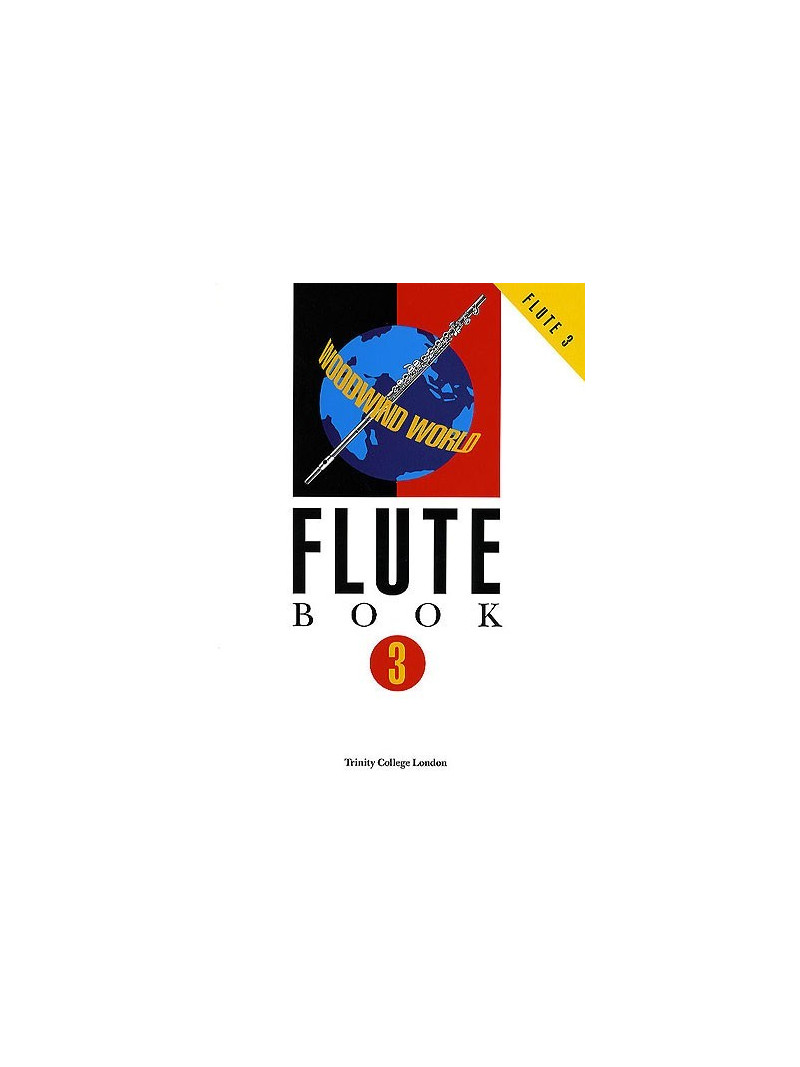 Woodwind World: Flute Book 3