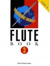 Woodwind World: Flute Book 3