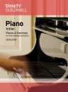 Trinity Guildhall: Piano Initial - Pieces And Exercises 2012-2014