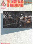 The Disregard of Timekeeping 