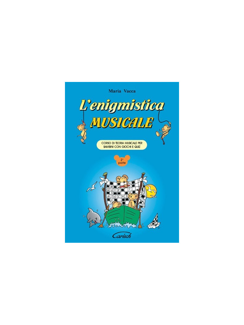 L'enigmistica musicale Parte 2