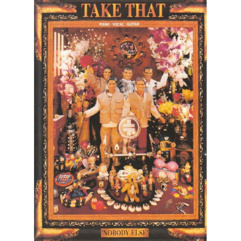 Take That - Nobody Else