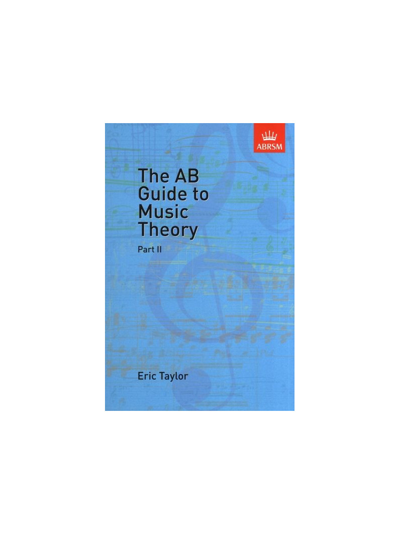 The AB Guide To Music Theory Part II