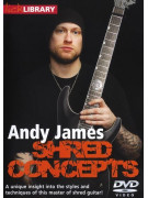 Lick Library: Shred Concepts By Andy James (DVD)