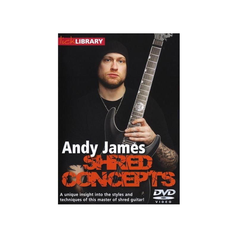 Lick Library: Shred Concepts By Andy James (DVD)