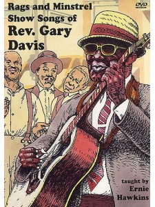 Rags And Minstrel Show Songs Of Rev. Gary Davis (2 DVD)