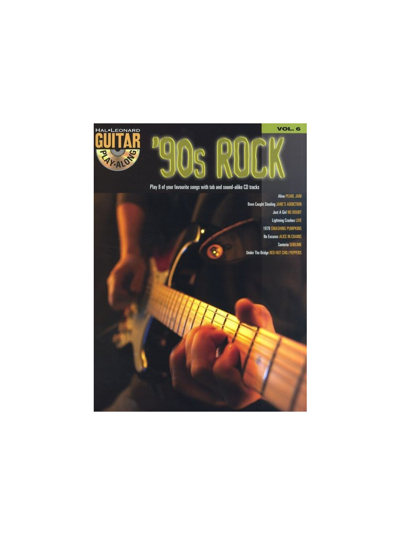 '90s Rock: Guitar Play-Along Volume 6 (book/CD)