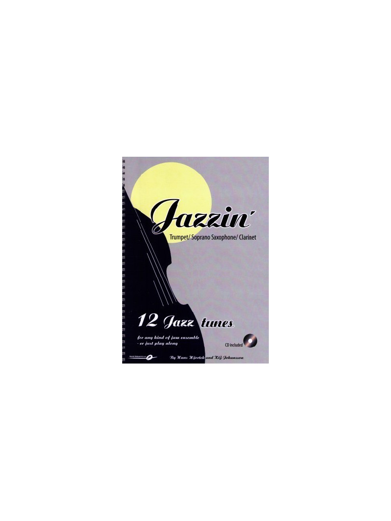 Jazzin': Trumpet / Soprano Sax / Clarinet (book/CD play-along)