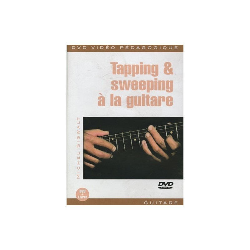 Tapping & Sweeping à la Guitare (DVD)
