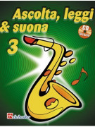 Ascolta, leggi & suona: metodo per sax tenore 3 (libro/CD)